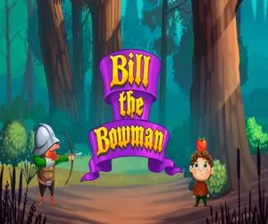 Game Bill The Bowman