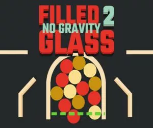 Filled Glass 2 No Gravity full screen