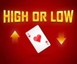 High Or Low full screen