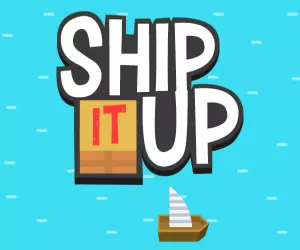 Ship It Up! full screen