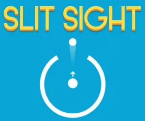 Slit Sight full screen